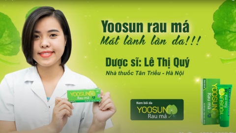Những cố vấn chuyên môn chia sẻ về kem yoosun rau má