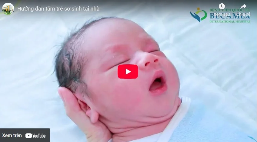 Video tắm cho trẻ sinh chưa rụng rốn
